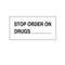 Nevs Printed Chart Tape - Stop Order On Drugs NT-107 - alternate 1